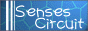 Senses Circuit 〜感覚回路〜